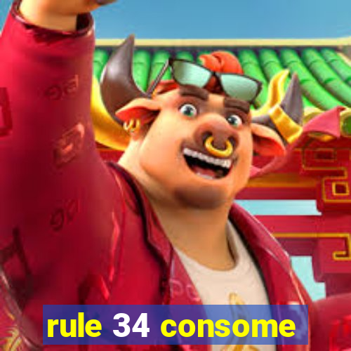 rule 34 consome